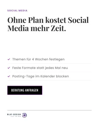 Instagram-Beitrag von Blay-Design: Ohne Plan kostet Social Media mehr Zeit
